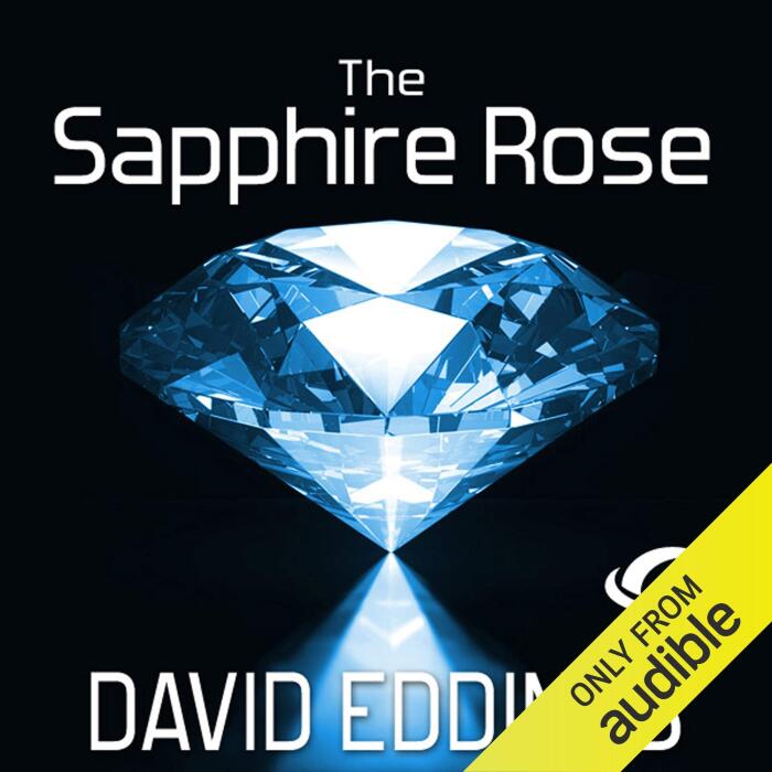 The Sapphire Rose: The Elenium, Book 3