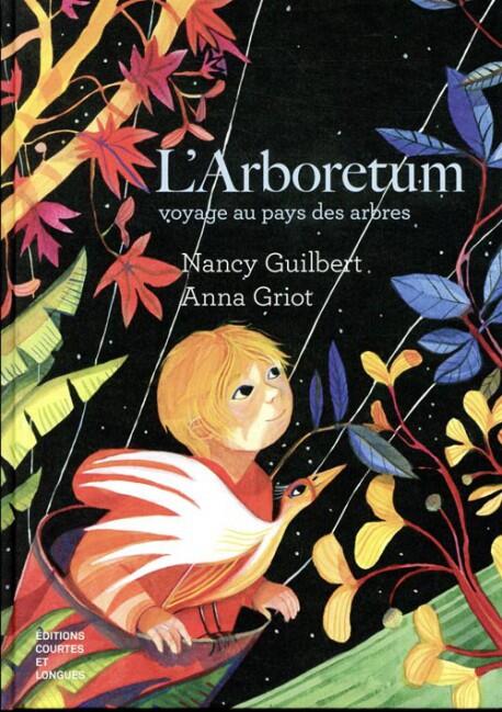 L’Arboretum, voyage au pays des arbres