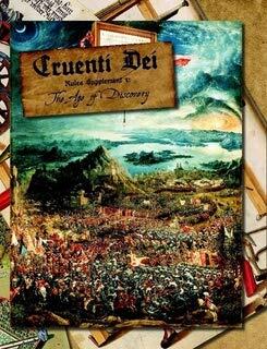 Cruenti Dei: The Age of Discovery