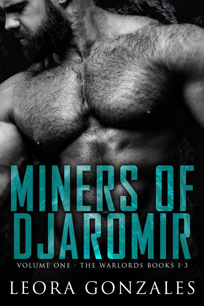 Miners of Djaromir: The Wardlords: Volume One of the Miners of Djaromir: Books 1-3