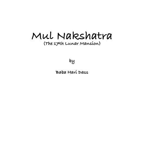 Mul Nakshatra: The 17th Lunar Mansion