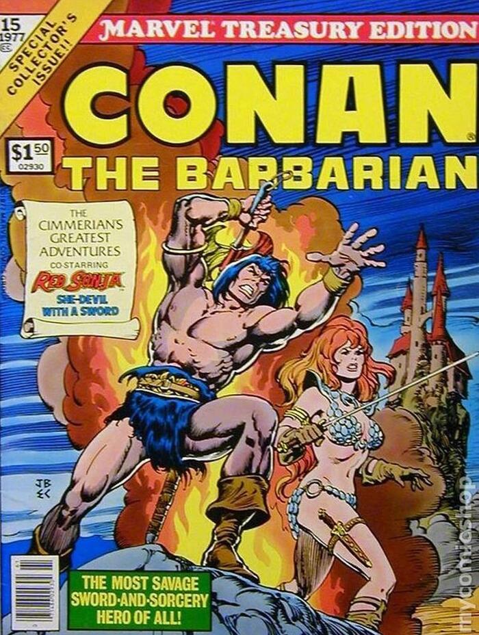Marvel Treasury Edition # 15, 1977, "Conan The Barbarian" .The Songs of Red Sonja / Night of the Dark God / Three By Sonja / Black Colossus