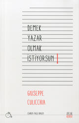 Demek Yazar Olmak İstiyorsun!