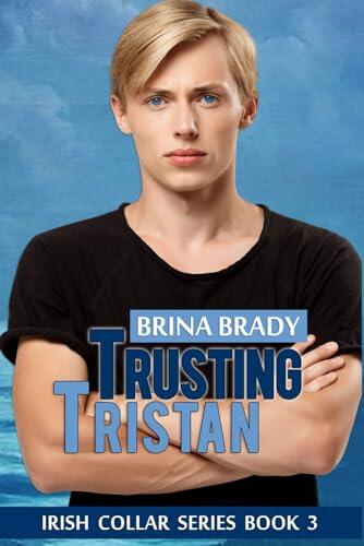 Trusting Tristan