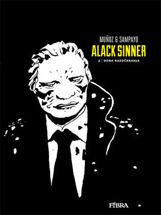 Alack Sinner 2: Doba razočaranja