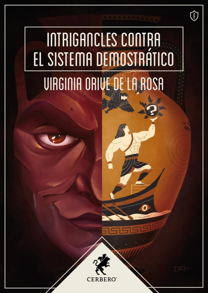 Intrigancles contra el sistema demostrático
