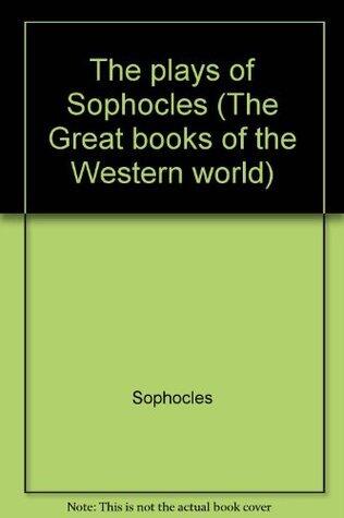 The plays of Sophocles