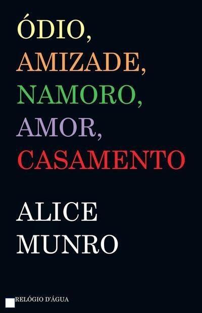 Ódio, Amizade, Namoro, Amor, Casamento