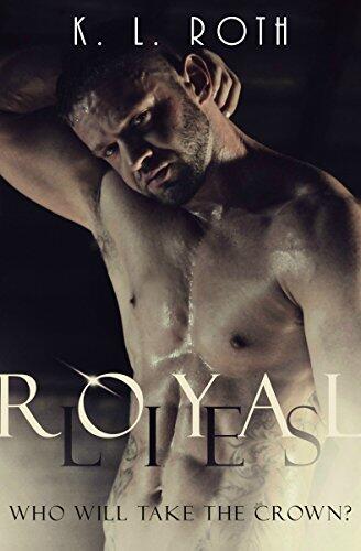 Royal Lies: The Royals Series Book #1