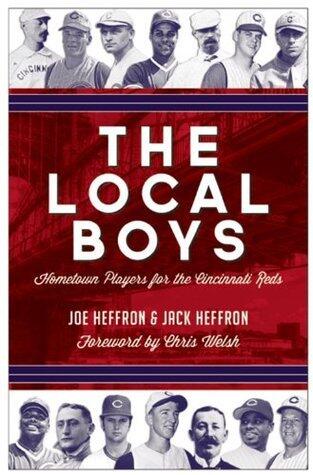The Local Boys: Hometown Players for the Cincinnati Reds
