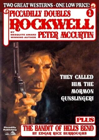 Rockwell & The Bandit of Hell's Bend