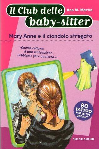 Mary Anne e il ciondolo stregato