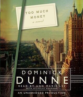 Too Much Money: A Novel