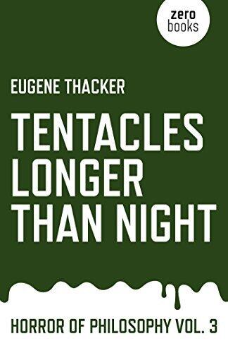 Tentacles Longer Than Night: Horror of Philosophy Vol. 3