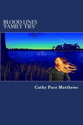 Blood Lines: Family Ties