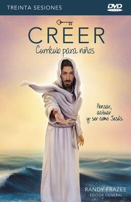 Creer - Currículo para niños DVD: Pensar, actuar y ser como Jesús