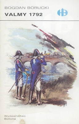 Valmy 1792 (Historyczne bitwy)