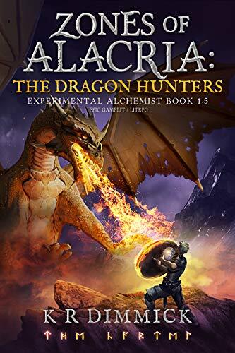 Zones of Alacria: The Dragon Hunters