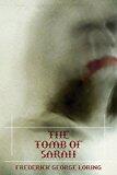 The Tomb of Sarah: A Classic Vampire Story