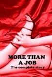 More than a Job: The Complete Story