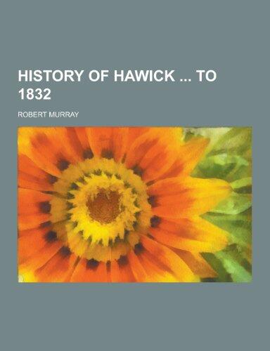History of Hawick to 1832