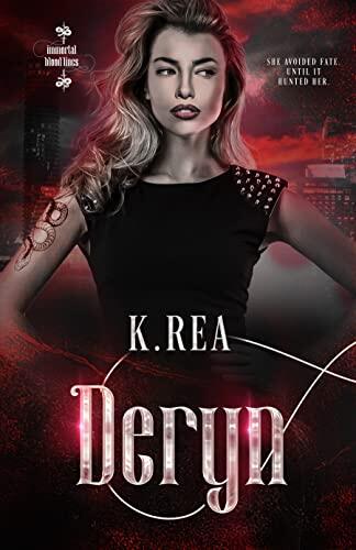 Deryn: Immortal Blood Lines