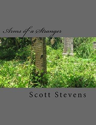 Arms of a Stranger