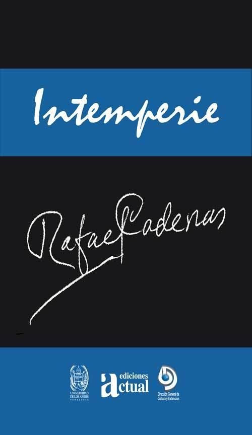 Intemperie / Exposure