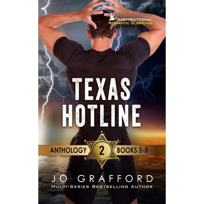Texas Hotline First Responders Books 5-8: Christian Romantic Suspense Collection
