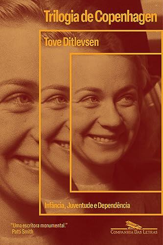 Trilogia de Copenhagen: Infância, Juventude e Dependência