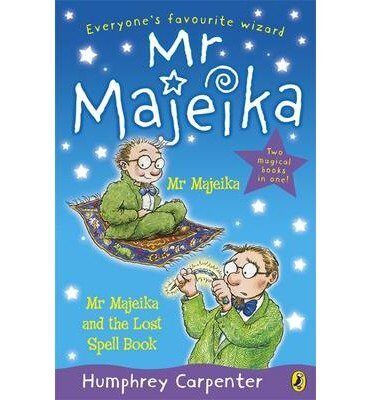 [(Mr Majeika and Mr Majeika and the Lost Spell Book)] [ By (author) Humphrey Carpenter ] [January, 2014]