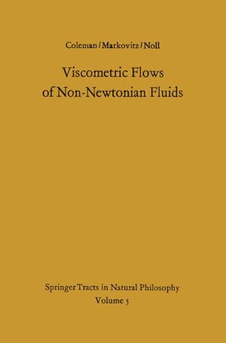 Viscometric Flows of Non-Newtonian Fluids: Theory and Experiment