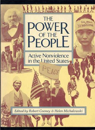 The Power of the people: Active nonviolence in the United States