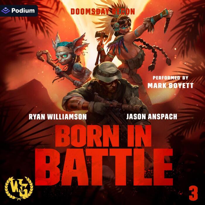 Born in Battle: Doomsday Recon, Book 3