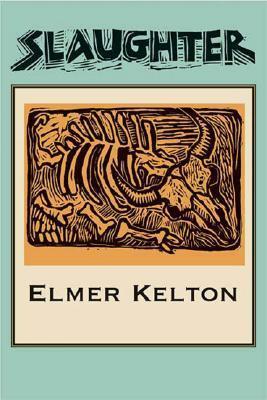 Slaughter (Texas Tradition Series)