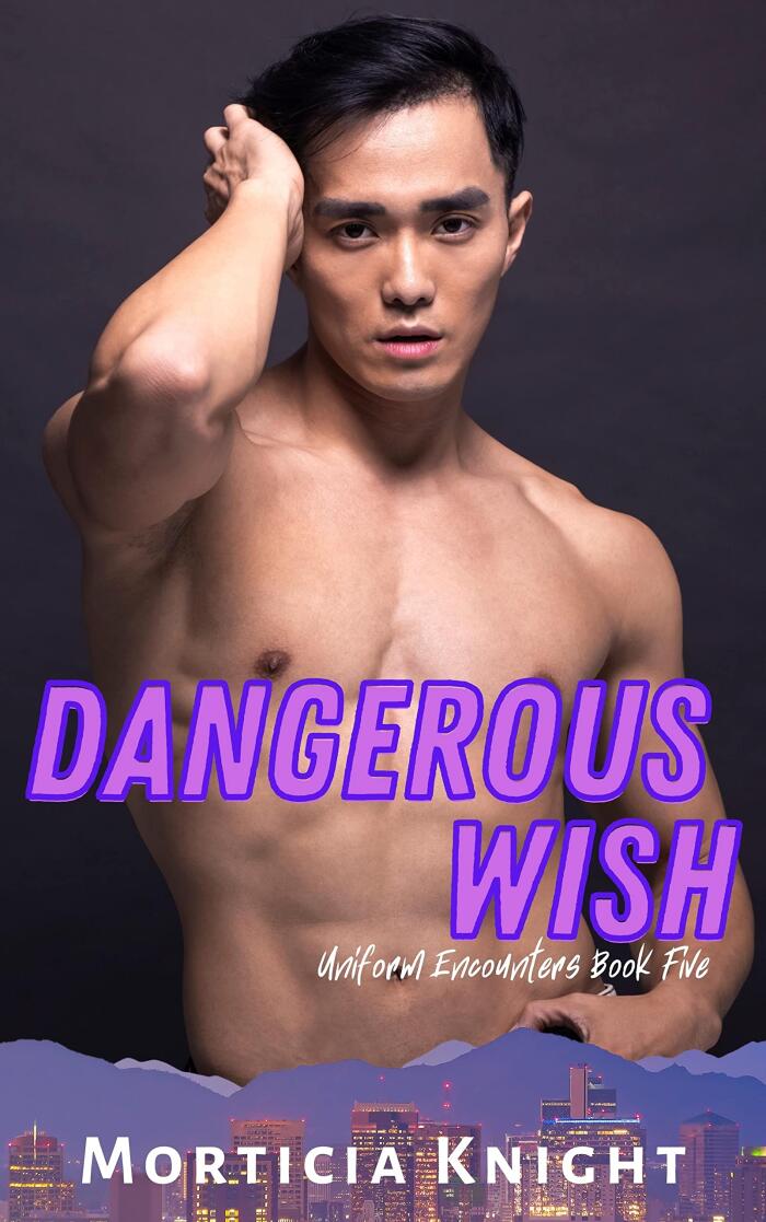 Dangerous Wish