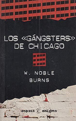 Los "gángsters" de Chicago