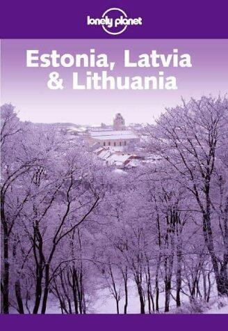 Lonely Planet Estonia Latvia & Lithuania