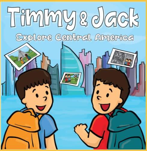 Timmy And Jack Explore Central America