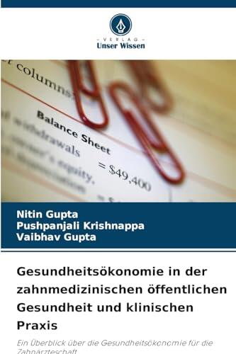 Gesundheitsökonomie in der zahnmedizinischen öffentlichen Gesundheit und klinischen Praxis