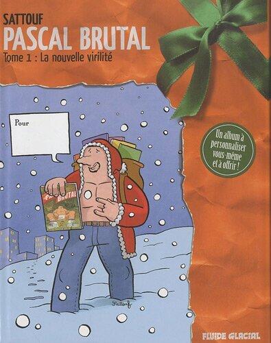 PASCAL BRUTAL T1 + JAQUETTE - MON MERVEILLEUX NOEL FLUIDE GLACIAL