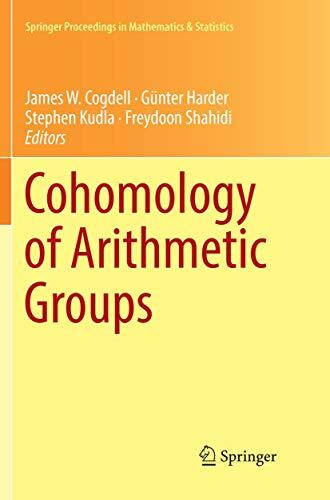 Cohomology of Arithmetic Groups: On the Occasion of Joachim Schwermer's 66th Birthday, Bonn, Germany, June 2016