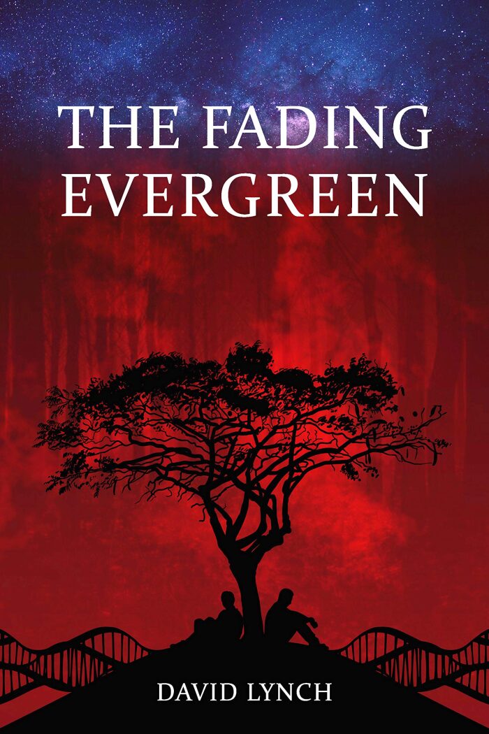 The Fading Evergreen: A Story of Eternal Love, Loss & Rebellion
