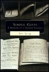 Simple Gifts : A Memoir of a Shaker Village