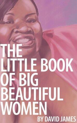 The Little Book of Big Beautiful Women