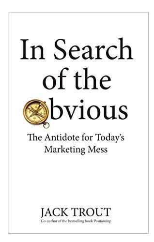 IN SEARCH OF THE OBVIOUS :THE ANTIDOTE FOR TODAYS