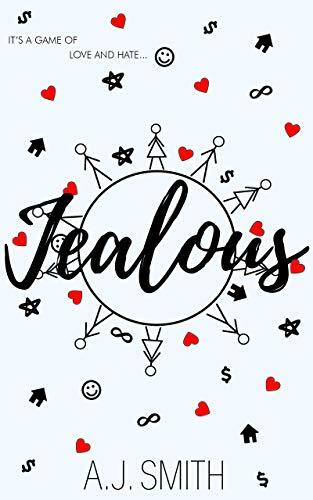 Jealous: It's a game of love and hate...
