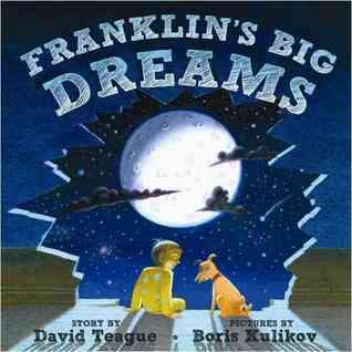 Franklin's Big Dreams