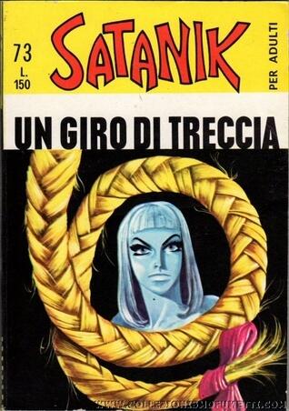 Satanik n. 73:  Un giro di treccia