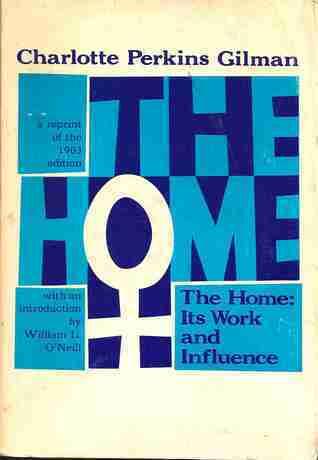 The Home: Its Work and Influence